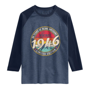 80th Birthday Raglan Shirt Vintage 1946 Limited Edition Funny 80 Year Old Gift