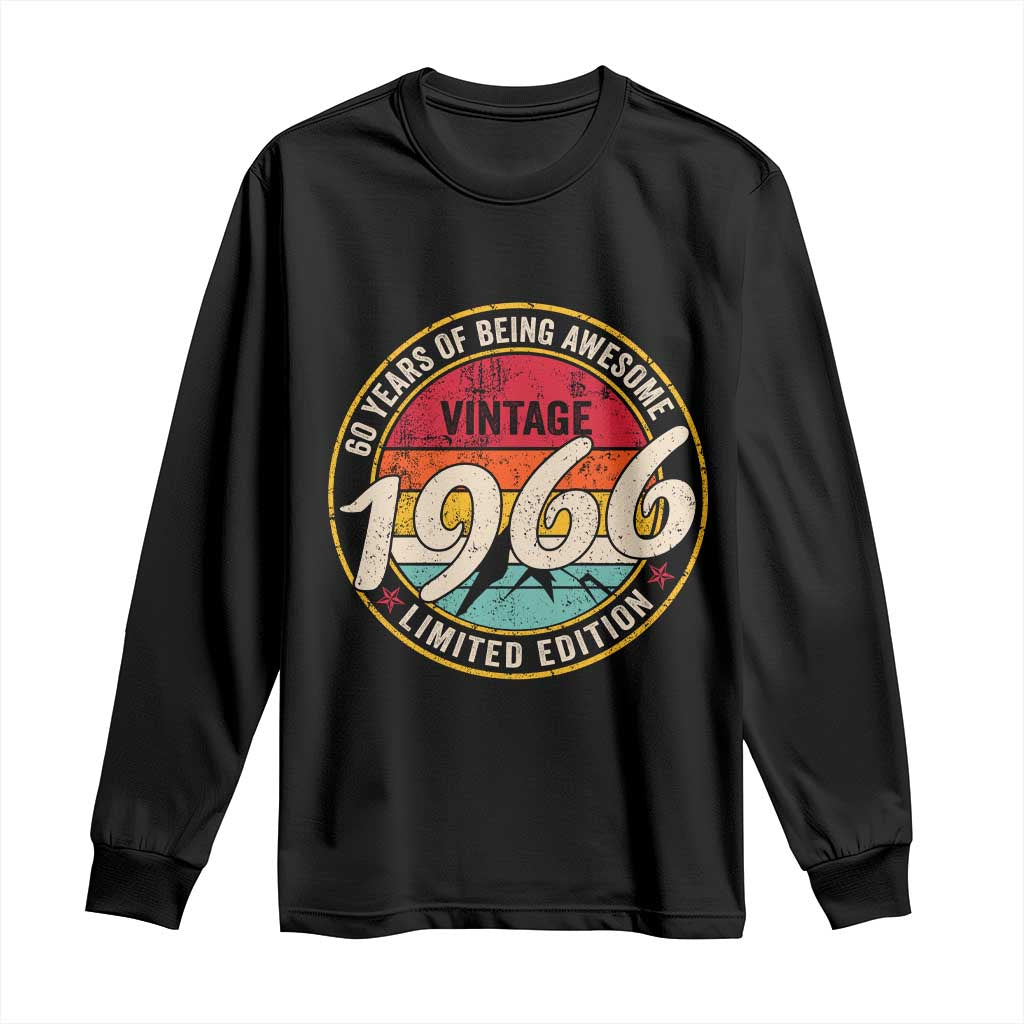 60th Birthday Long Sleeve Shirt Vintage 1966 Limited Edition Funny 60 Year Old Gift