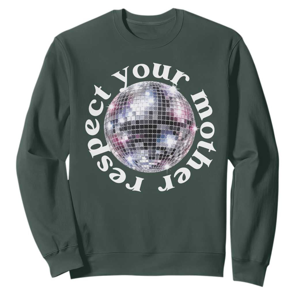 Disco Ball Respect Your Mother Sweatshirt Black and White Concert Mirrorball Retro