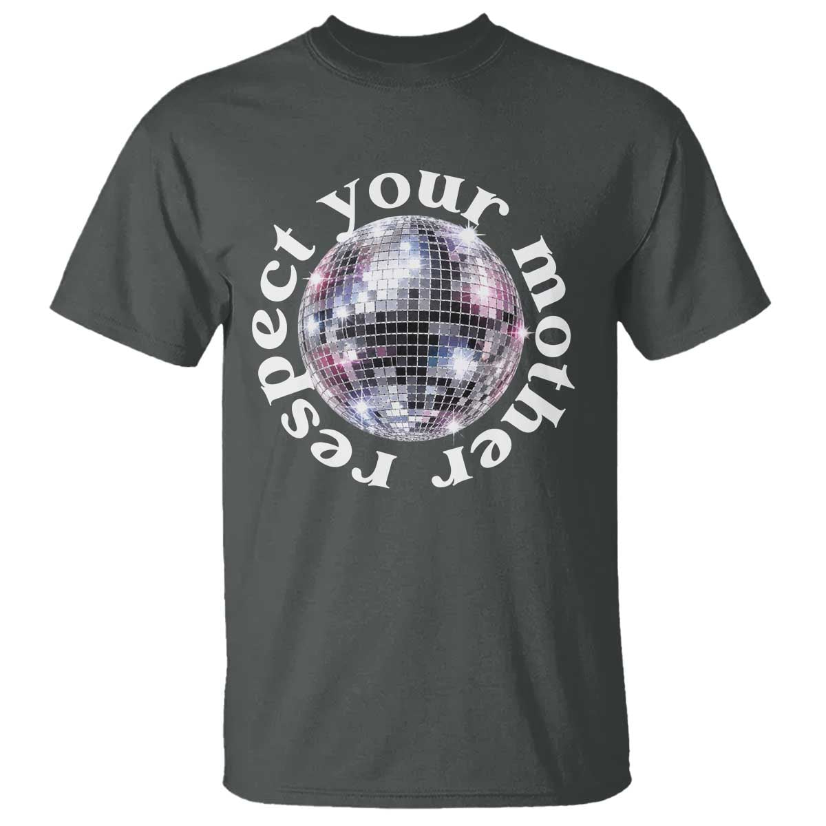 Disco Ball Respect Your Mother T Shirt Black and White Concert Mirrorball Retro