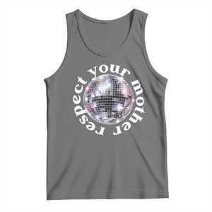 Disco Ball Respect Your Mother Tank Top Black and White Concert Mirrorball Retro