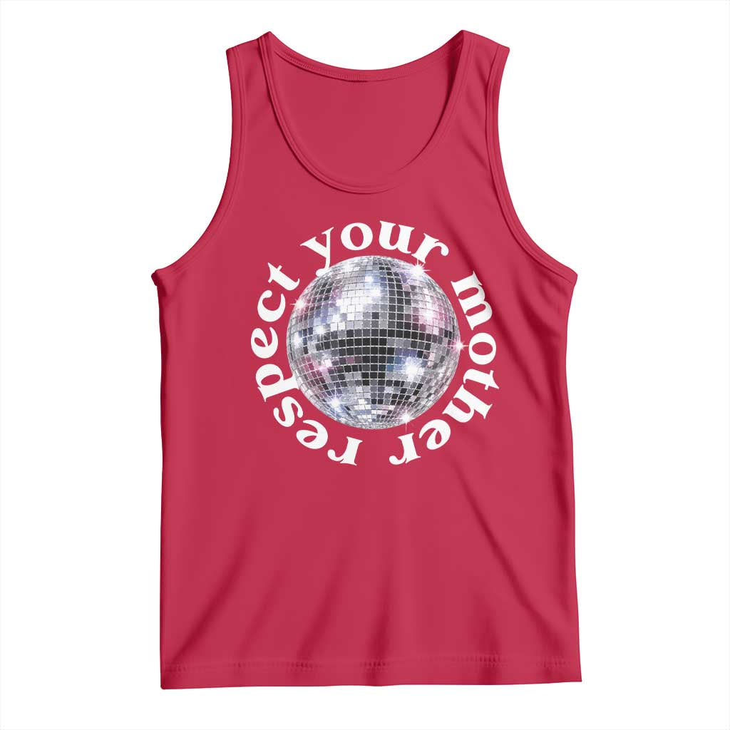 Disco Ball Respect Your Mother Tank Top Black and White Concert Mirrorball Retro