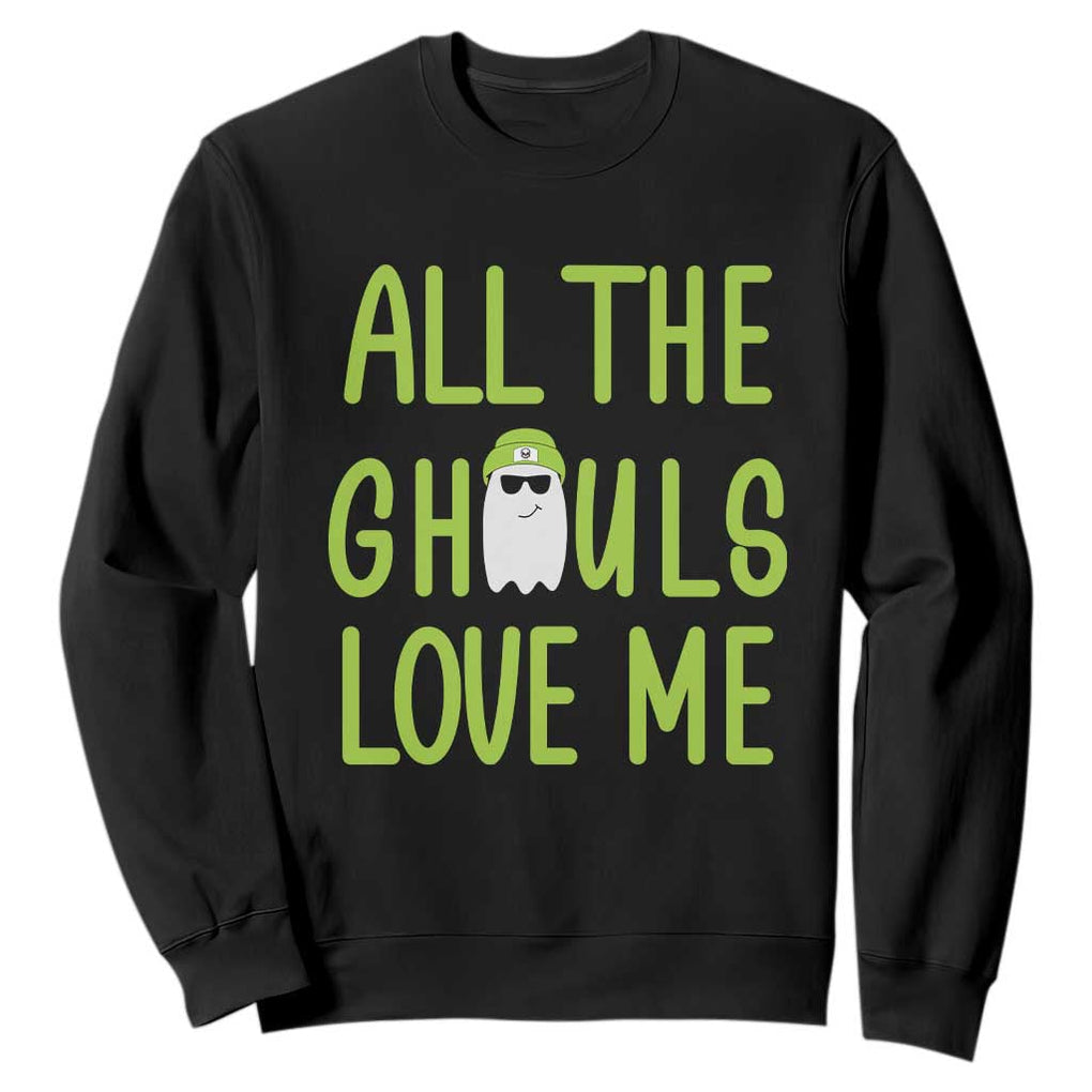 Halloween Boo Ghost Cute Costume Sweatshirt Funny All The Ghouls Love Me Shirt Boys Toddler Girls Kids Youth TS10 Black Print Your Wear