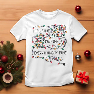 Funny Christmas T Shirt It's Fine I'm Fine Everything Is Fine Xmas Lights TS10 White Print Your Wear