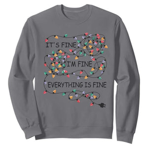 Funny Christmas Sweatshirt It's Fine I'm Fine Everything Is Fine Xmas Lights TS10 Charcoal Print Your Wear