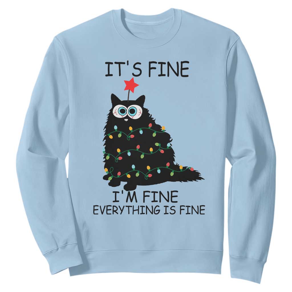 Funny Christmas Cat Sweatshirt It's Fine I'm Fine Everything Is Fine Meowy Catmas Xmas TS10 Light Blue Print Your Wear