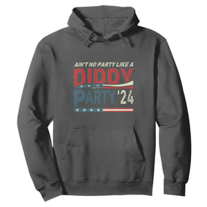 Aint No Party Like A Diddy Party Hoodie TS10 Dark Heather Print Your Wear