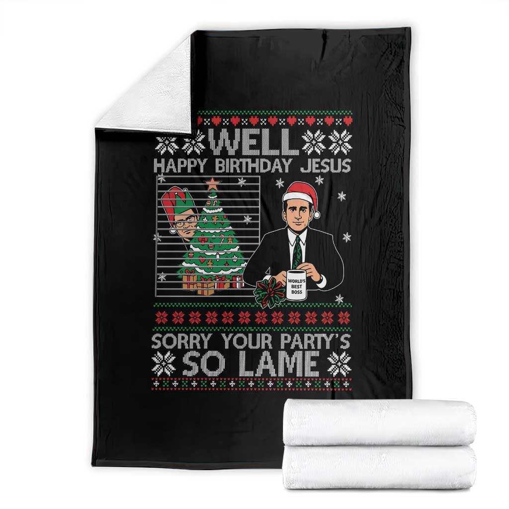 Funny Office Christmas Throw Blanket Party Well Happy Birthday Jesus TV Show Ugly Xmas TS10 Black Print Your Wear