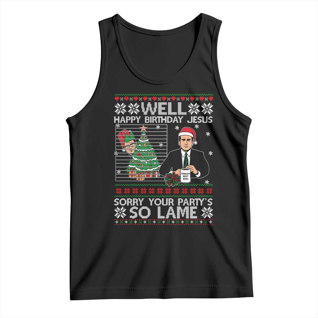 Funny Office Christmas Tank Top Party Well Happy Birthday Jesus TV Show Ugly Xmas TS10 Black Print Your Wear