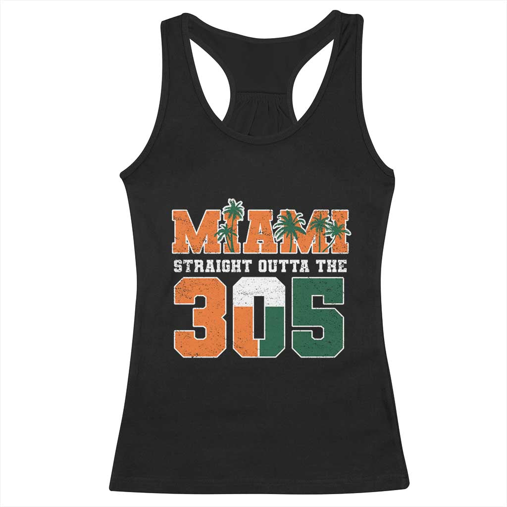 Straight Outta The 305 Miami Racerback Tank Top Area Code Florida Pride TS10 Black Print Your Wear