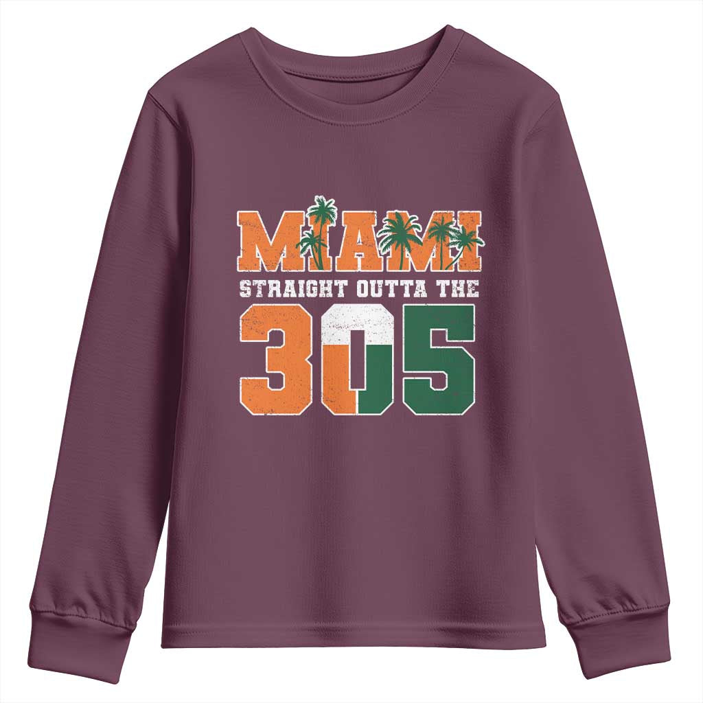 Straight Outta The 305 Miami Youth Sweatshirt Area Code Florida Pride TS10 Maroon Print Your Wear