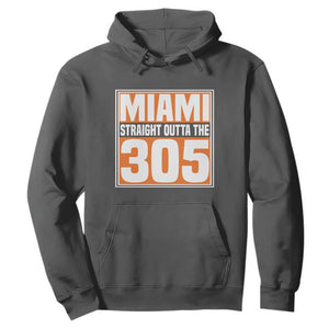Miami Hoodie Straight Outta The 305 Area Code Florida Pride TS10 Dark Heather Print Your Wear
