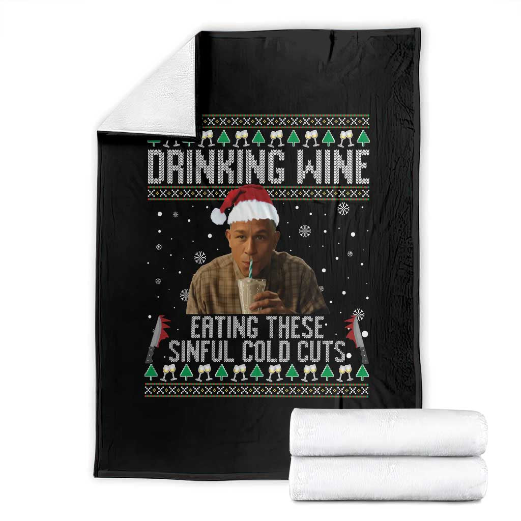 Charlie Hunnam Ed Gein Ugly Christmas Throw Blanket Funny Drinking Wine Eating These Sinful Cold Cuts TS10 Black Print Your Wear