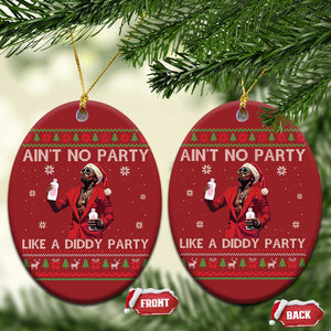 Funny Xmas Christmas Ornament Aint No Party Like A Diddy Party TS10 Oval Red Print Your Wear