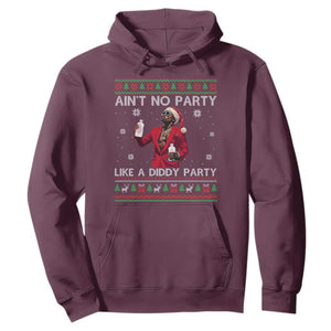 Funny Ugly Christmas Hoodie Aint No Party Like A Diddy Party TS10 Maroon Print Your Wear