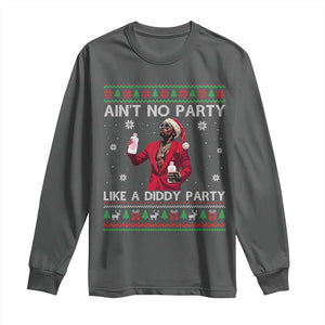 Funny Ugly Christmas Long Sleeve Shirt Aint No Party Like A Diddy Party TS10 Dark Heather Print Your Wear