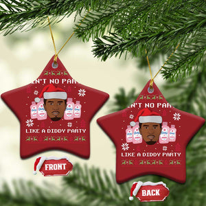 Funny Christmas Ornament Ain't No Party Like a Diddy Party Baby Oil Ugly Sweater Gifts TS10 Star Red Print Your Wear