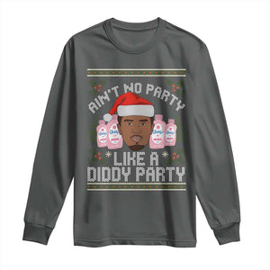 Funny Christmas Long Sleeve Shirt Ain't No Party Like a Diddy Party Baby Oil Ugly Gifts TS10 Dark Heather Print Your Wear