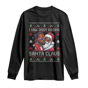 Funny Christmas Long Sleeve Shirt Funy Dirty I Saw Diddy Kissing Santa Claus Ugly Xmas Sweater TS10 Black Print Your Wear