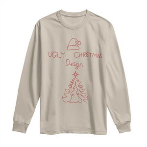 Funny Christmas Long Sleeve Shirt Ugly Tree Hand Drawn TS10 Sand Print Your Wear