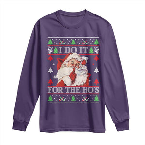 Funny Christmas Santa Long Sleeve Shirt Vintage Santa I Do It For The Ho's Ugly Christmas TS10 Purple Print Your Wear