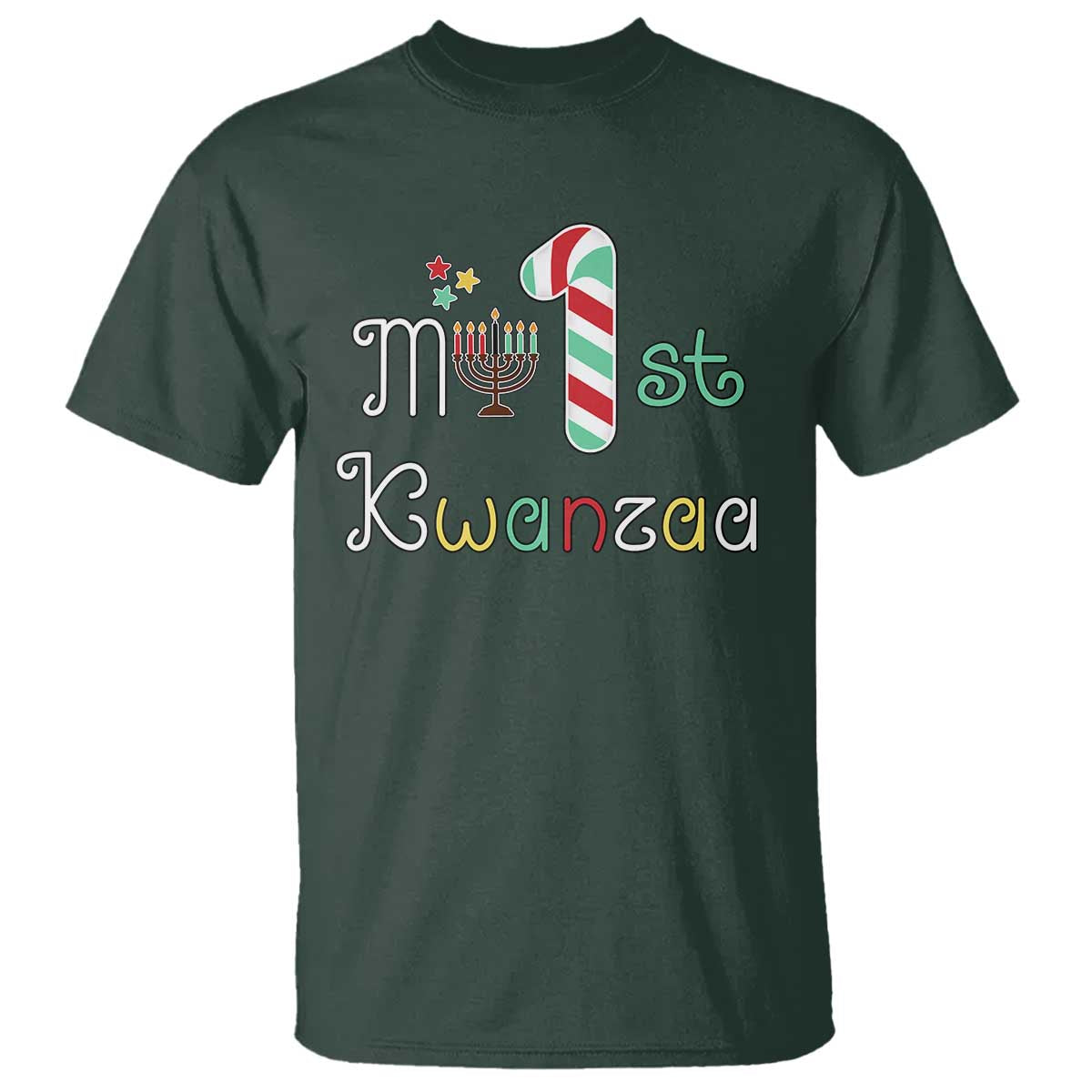 My 1st Kwanzaa T Shirt Babys First Kwanzaa Kinara Gift TS10 Dark Forest Green Print Your Wear