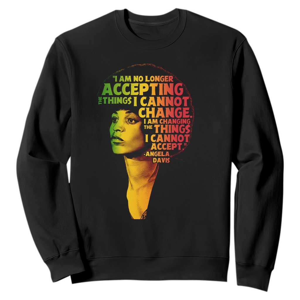 Angela Davis Inspirational Quote Sweatshirt Black History Month Afro Woman Activist TS10 Black Print Your Wear