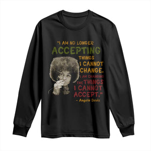 Black History Month Angela Davis Long Sleeve Shirt Black Panther Party Feminist Human Rights Inspirational Quote TS10 Black Print Your Wear