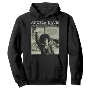 Black History Month Angela Davis Hoodie Raise Your Voice Feminist Human Rights TS10 Black Print Your Wear