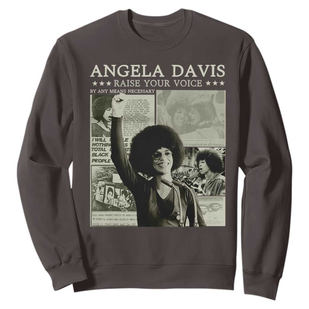 Black History Month Angela Davis Sweatshirt Raise Your Voice Feminist Human Rights TS10 Dark Chocolate Print Your Wear
