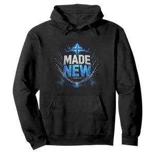 Christian Baptism Hoodie Made Water Bible Verse Baptized TS10 Black Print Your Wear