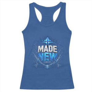 Christian Baptism Racerback Tank Top Made Water Bible Verse Baptized TS10 Royal Blue Print Your Wear