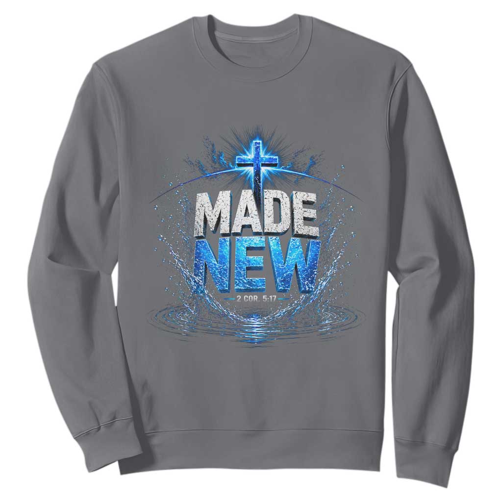 Christian Baptism Sweatshirt Made Water Bible Verse Baptized TS10 Charcoal Print Your Wear