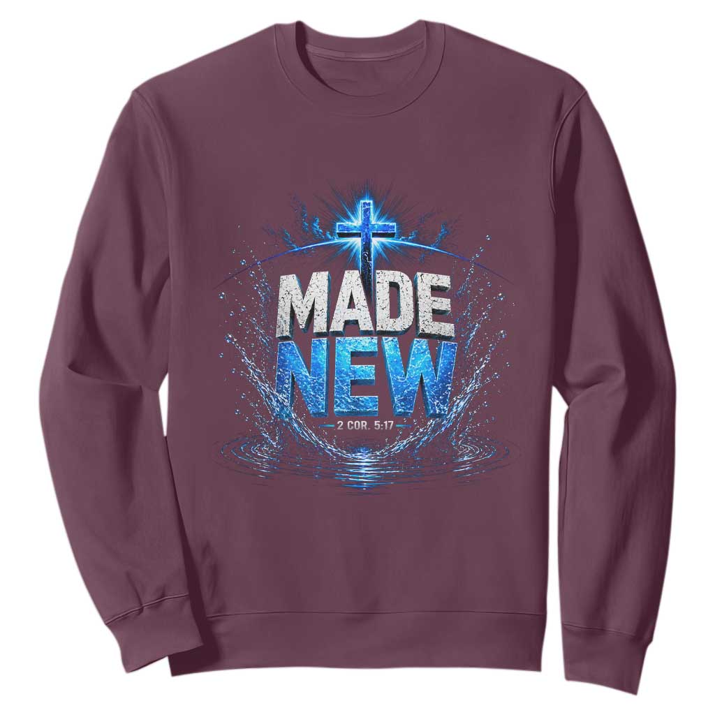 Christian Baptism Sweatshirt Made Water Bible Verse Baptized TS10 Maroon Print Your Wear