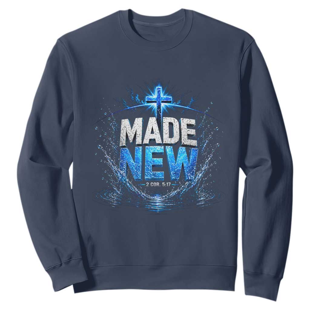 Christian Baptism Sweatshirt Made Water Bible Verse Baptized TS10 Navy Print Your Wear