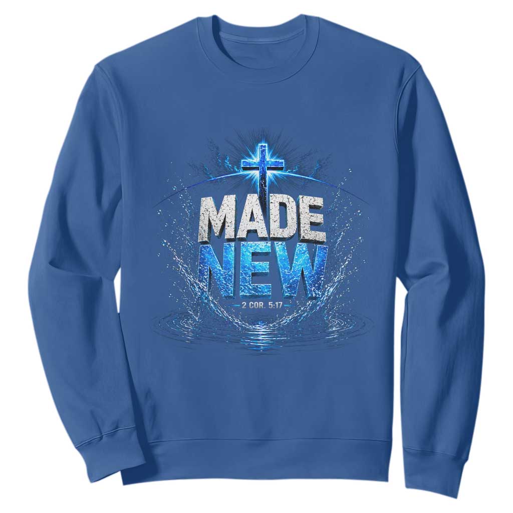 Christian Baptism Sweatshirt Made Water Bible Verse Baptized TS10 Royal Blue Print Your Wear