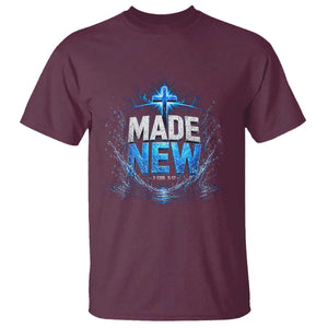 Christian Baptism T Shirt Made Water Bible Verse Baptized TS10 Maroon Print Your Wear