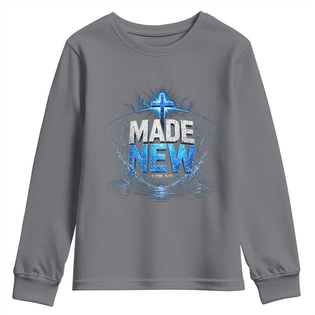 Christian Baptism Youth Sweatshirt Made Water Bible Verse Baptized TS10 Charcoal Print Your Wear