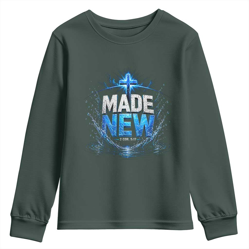 Christian Baptism Youth Sweatshirt Made Water Bible Verse Baptized TS10 Dark Forest Green Print Your Wear