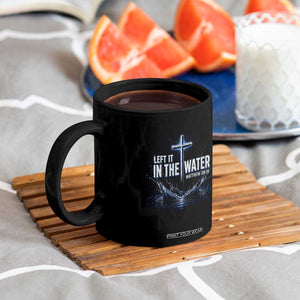 Baptism Coffee Mug Left It In The Water Matthew 28 19 Christian Cross TS10 Print Your Wear