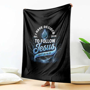 New Baptist Believer Throw Blanket Have Decided To Follow Jesus 2026 TS10 Print Your Wear