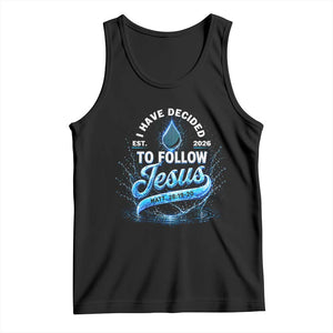 New Baptist Believer Tank Top Have Decided To Follow Jesus 2026 TS10 Black Print Your Wear