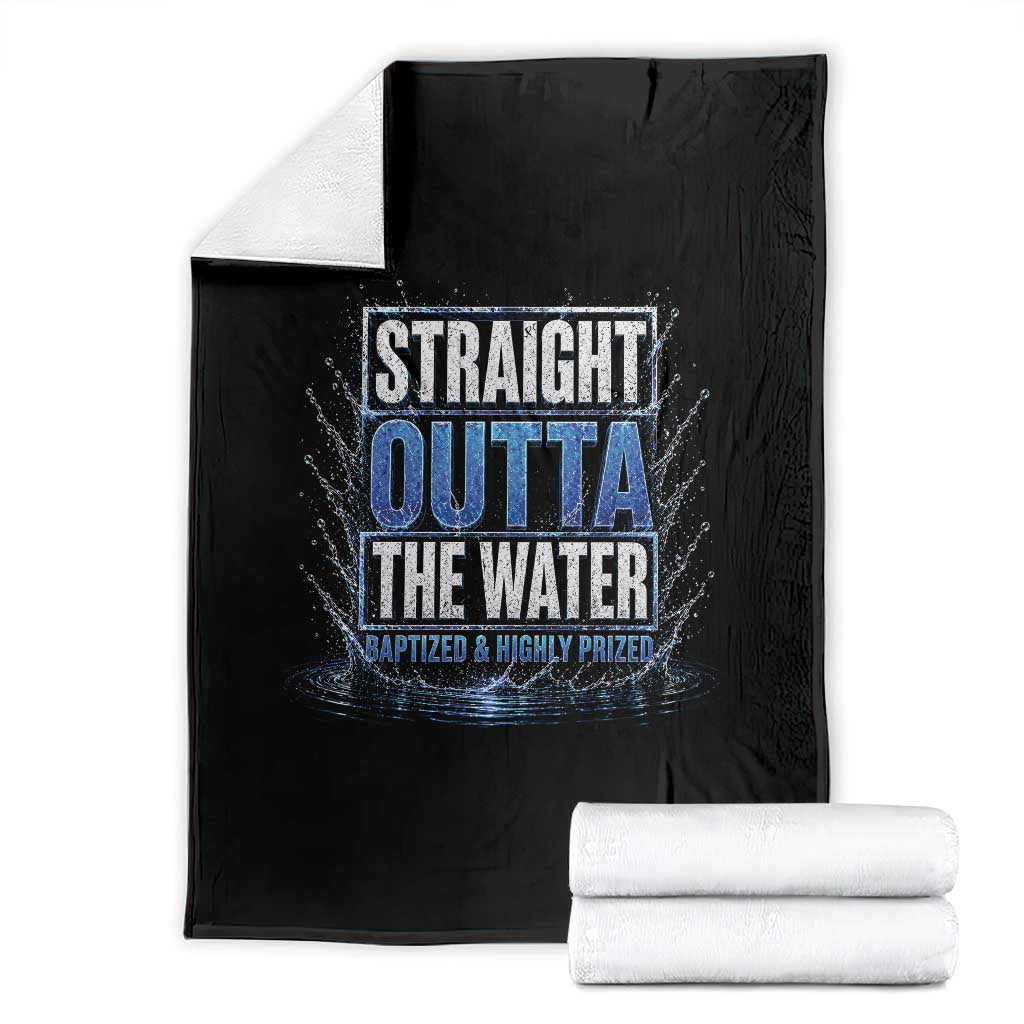 Baptism Throw Blanket Straight Outta Water Christian Baptized TS10 Black Print Your Wear