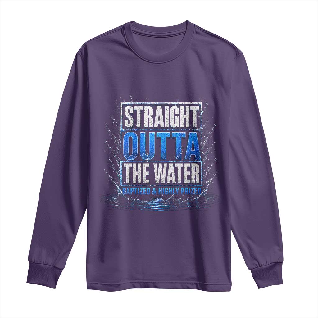 Baptism Long Sleeve Shirt Straight Outta Water Christian Baptized TS10 Purple Print Your Wear