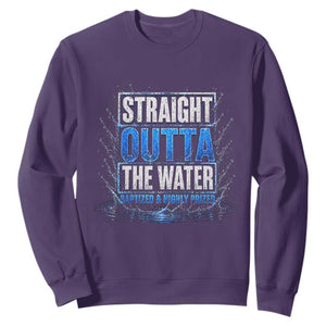 Baptism Sweatshirt Straight Outta Water Christian Baptized TS10 Purple Print Your Wear