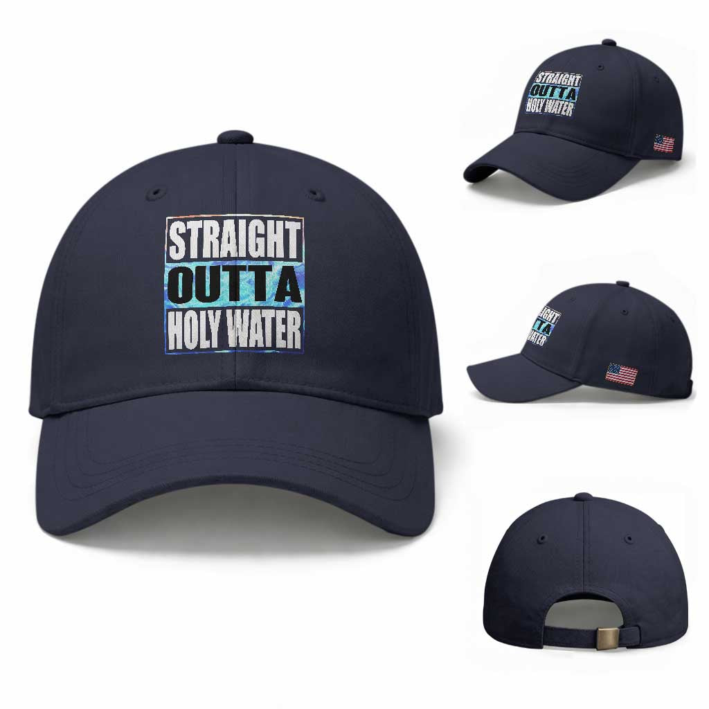 Straight Outta Holy Water Baseball Cap Baptismal Baptism Christening TS10 Baseball Cap Universal Fit Navy Print Your Wear