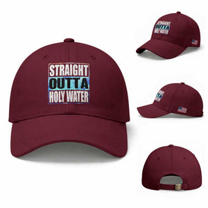 Straight Outta Holy Water Baseball Cap Baptismal Baptism Christening TS10 Baseball Cap Universal Fit Maroon Print Your Wear