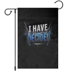 Christian Baptism Garden Flag New Believer Water Immersion Baptized I Have Decided TS10 Black Print Your Wear