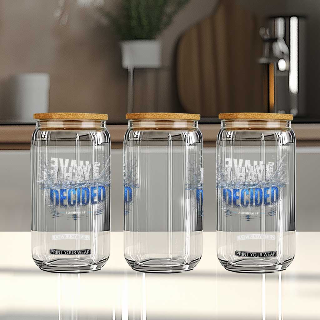 Christian Baptism Glass Can New Believer Water Immersion Baptized I Have Decided TS10 Print Your Wear
