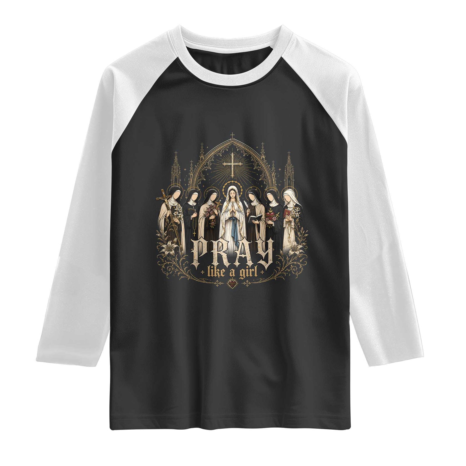 Catholic Saint Raglan Shirt Pray Like A Girl Vintage Christian Faith Inspired TS10 Black White Print Your Wear